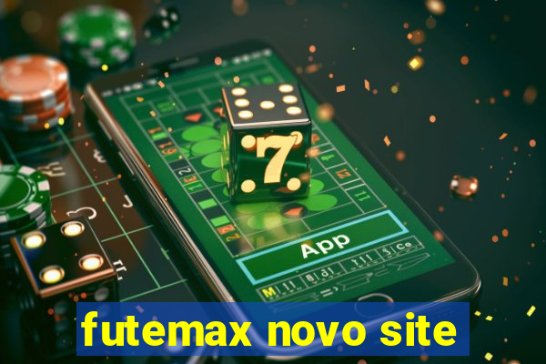 futemax novo site